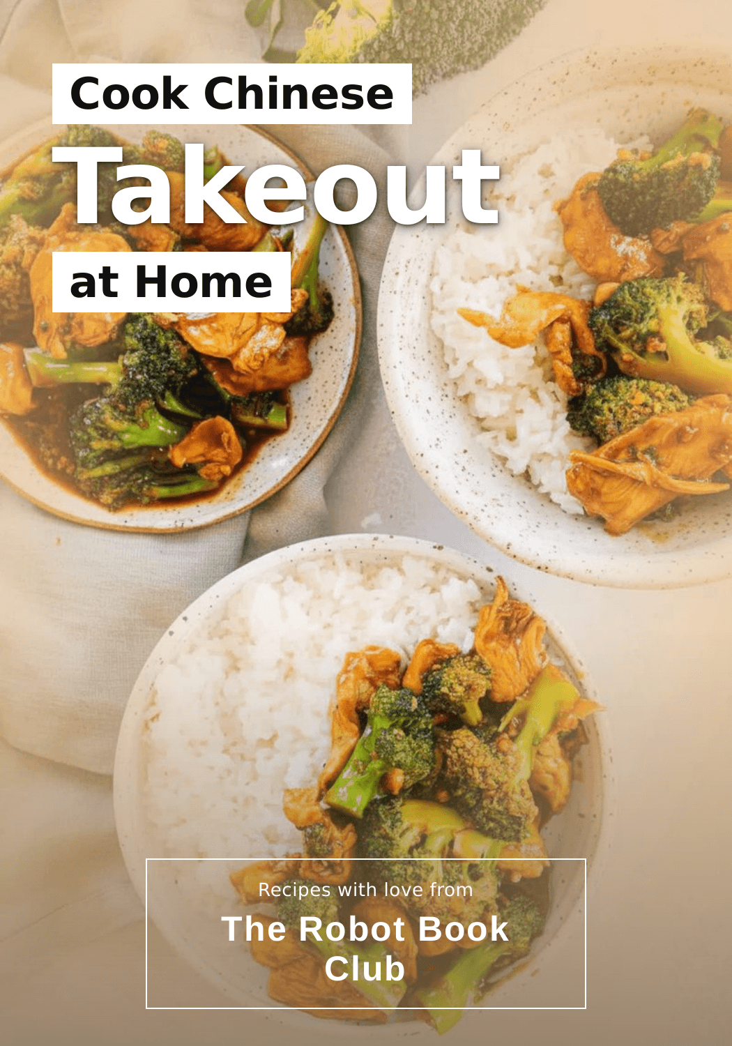 Cook Chinese Takeout at Home