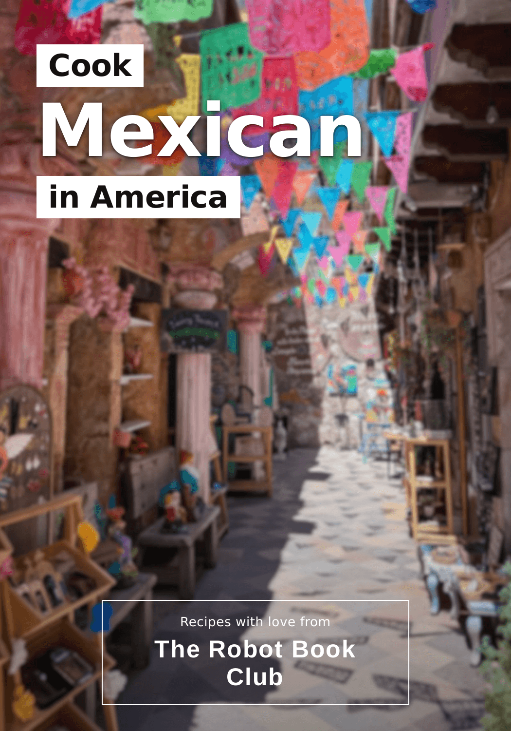 Cook Mexican in America