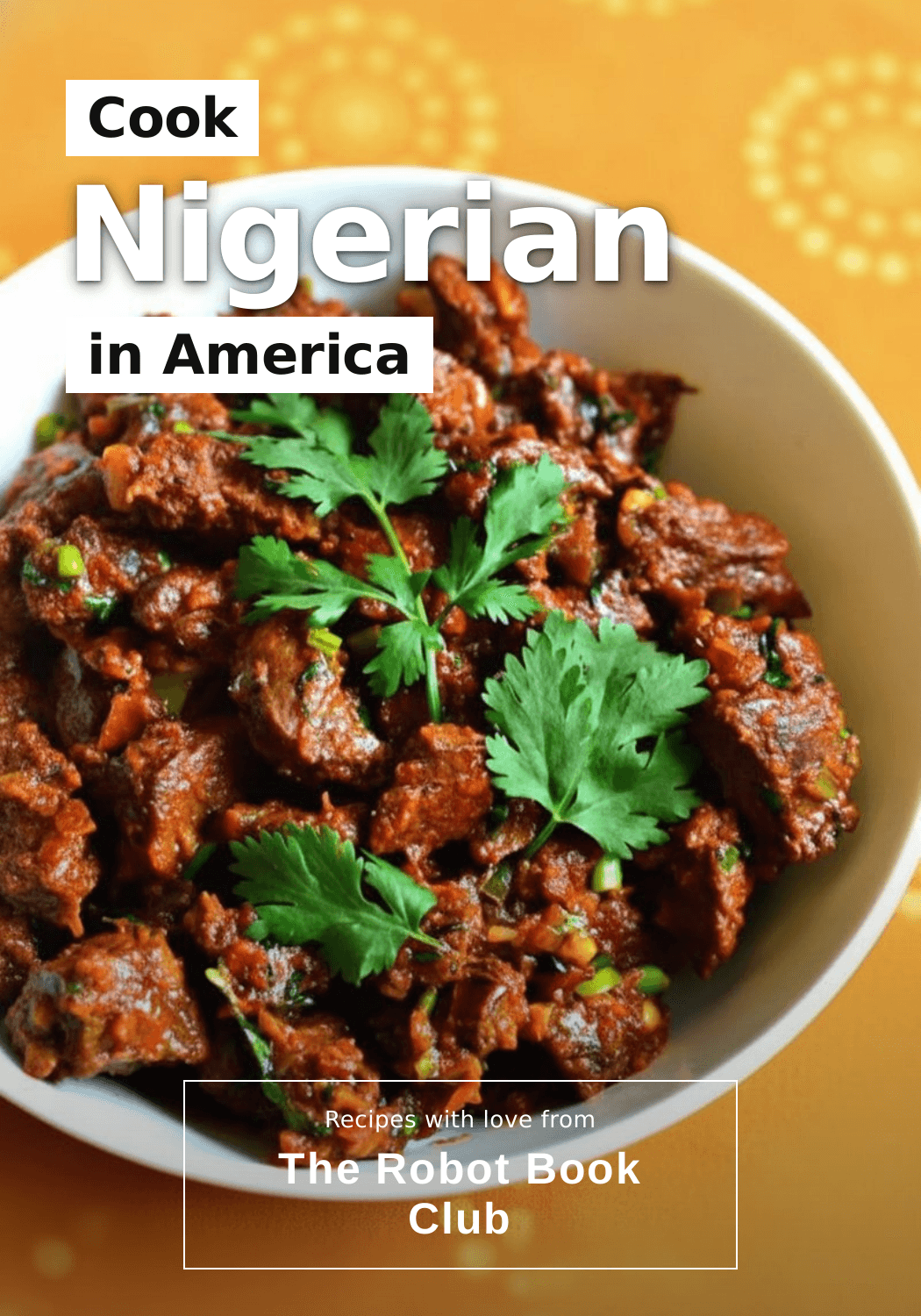 Cook Nigerian in America