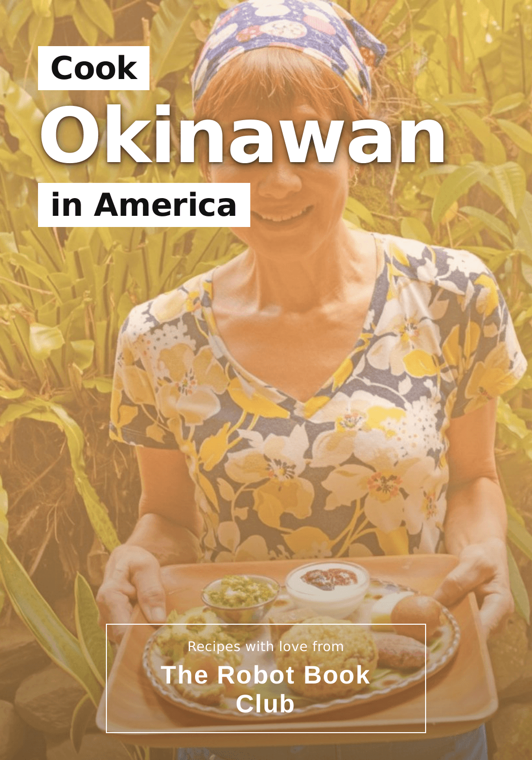 Cook Okinawan in America