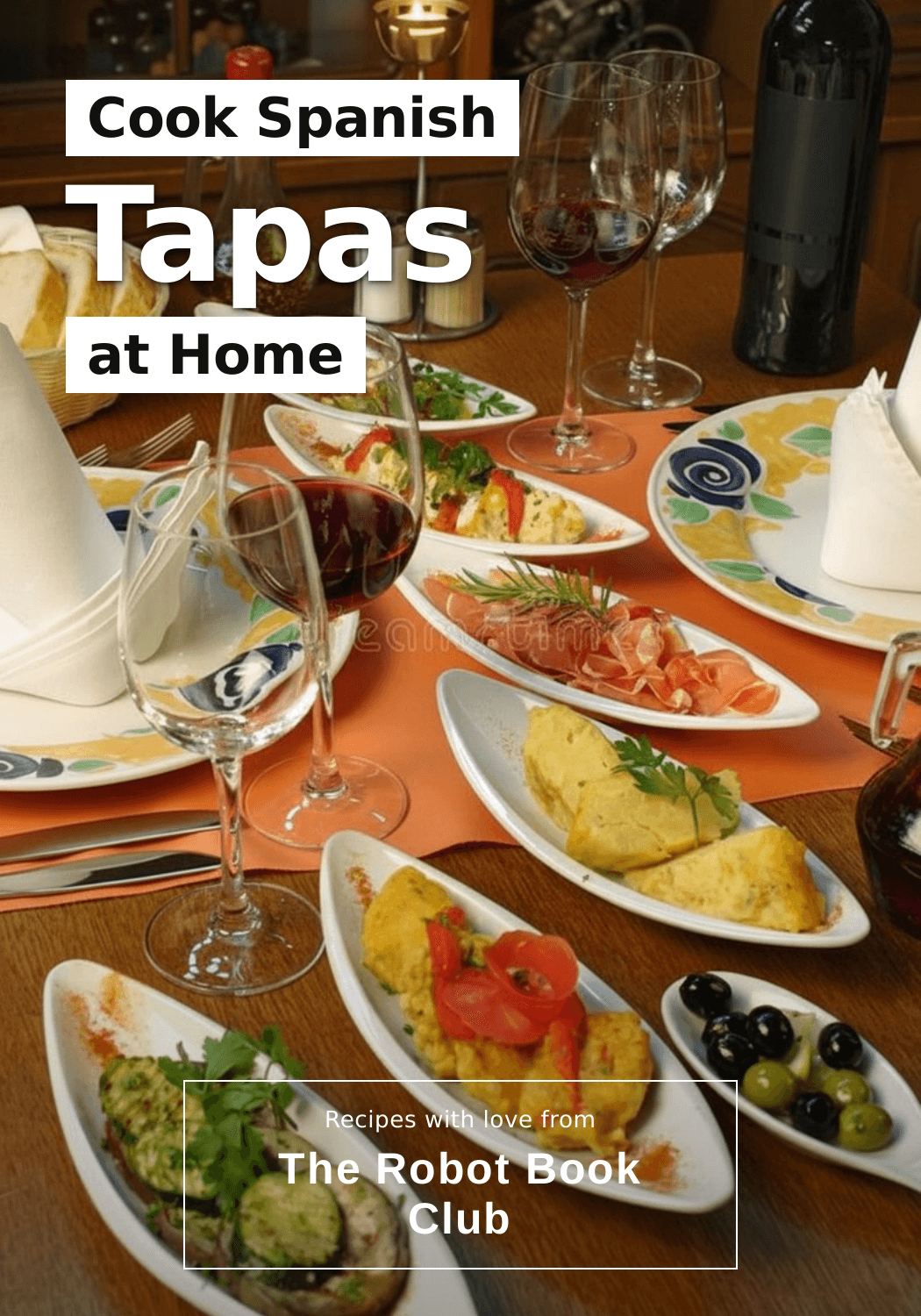 Cook Spanish Tapas at Home