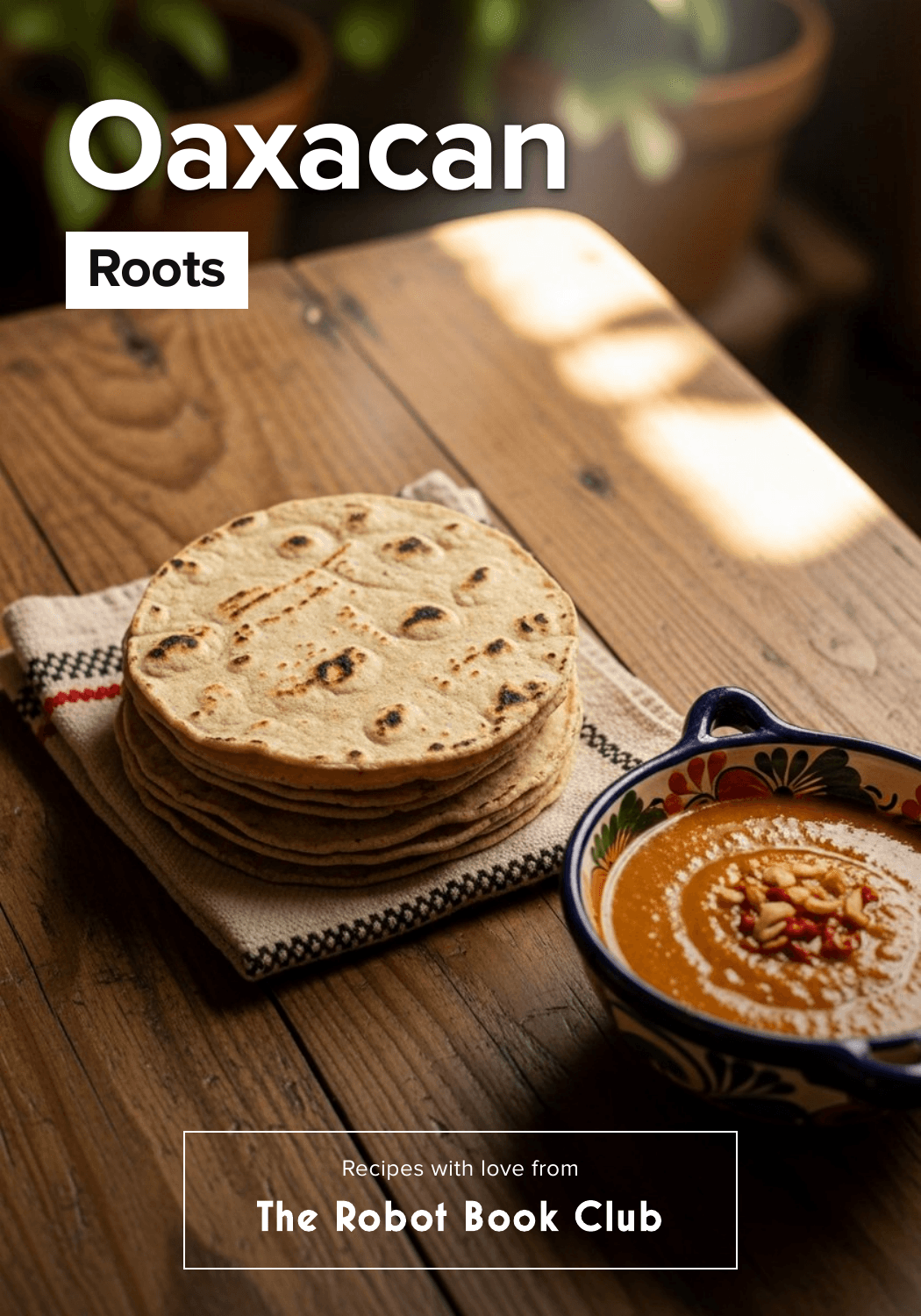 Oaxacan Roots