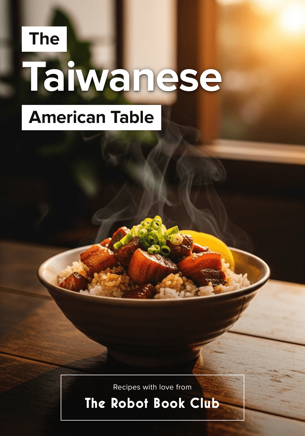 The Taiwanese American Table