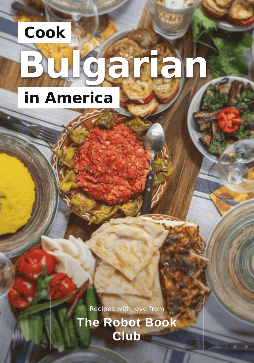 Cook Bulgarian in America
