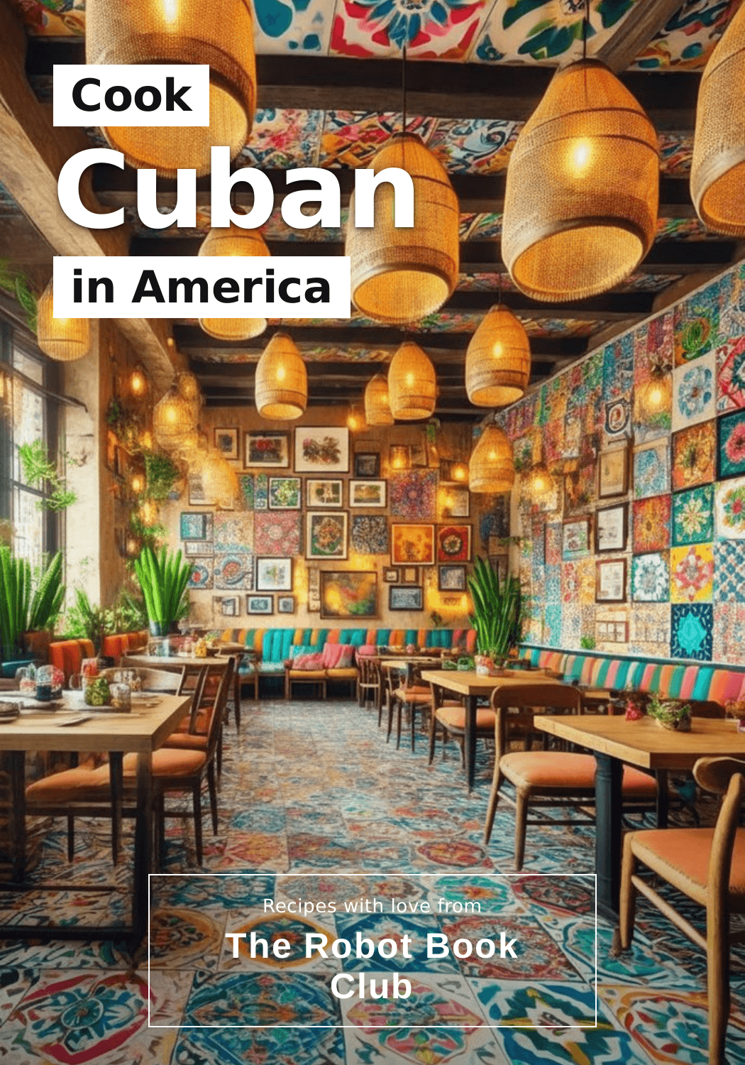 Cook Cuban in America