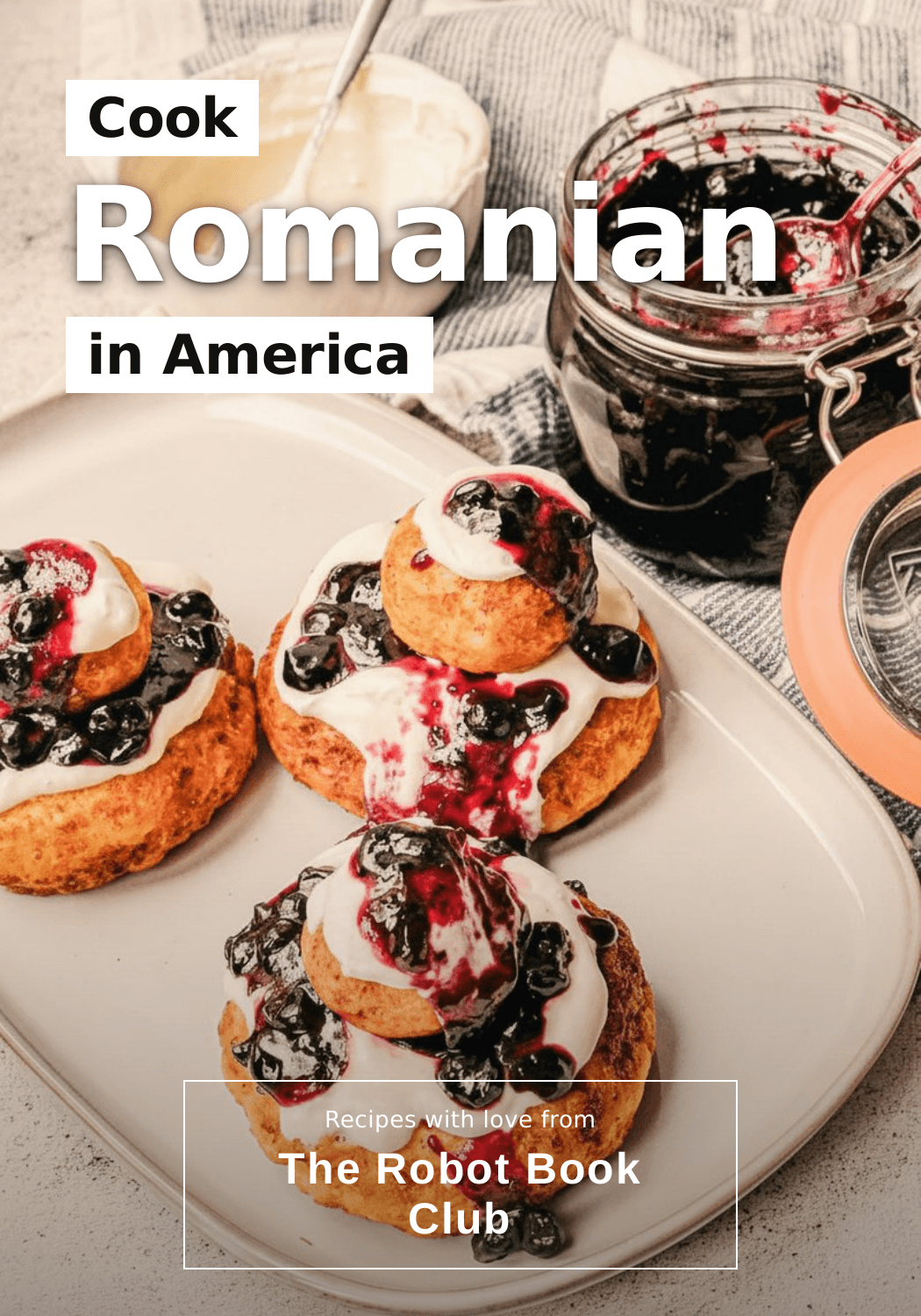 Cook Romanian in America