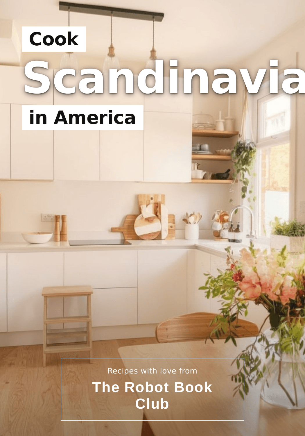Cook Scandinavian in America