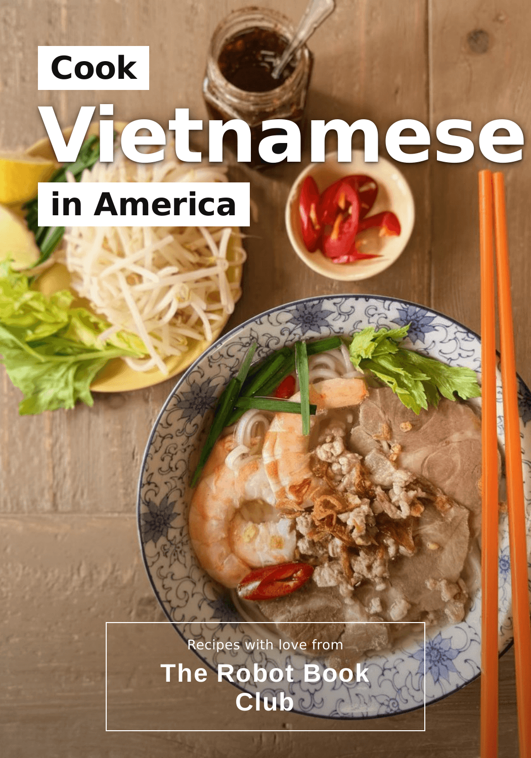 Cook Vietnamese in America