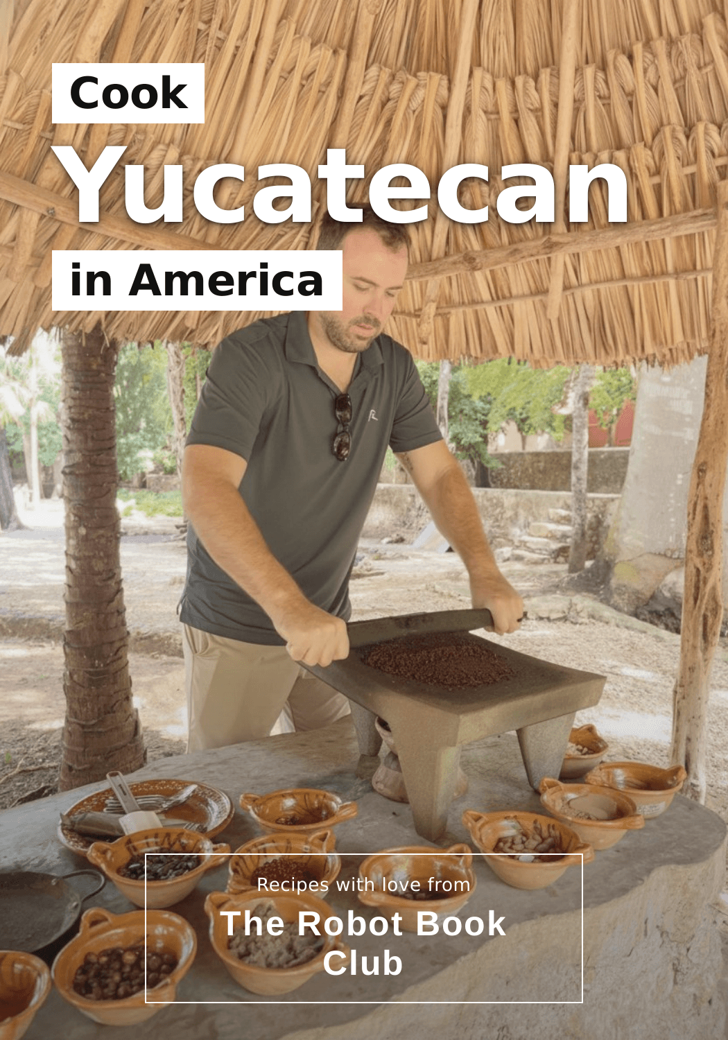 Cook Yucatecan in America