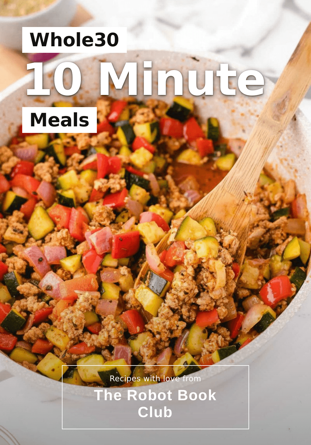 Whole30 10 Minute Meals