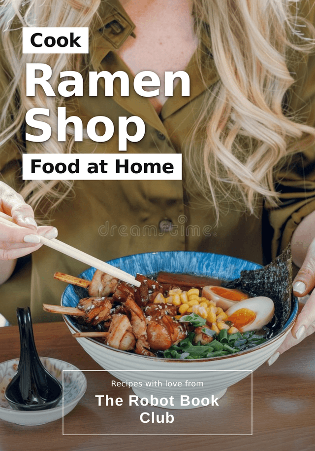Cook Ramen Shop Food at Home