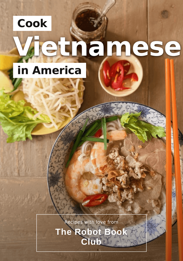 Cook Vietnamese in America
